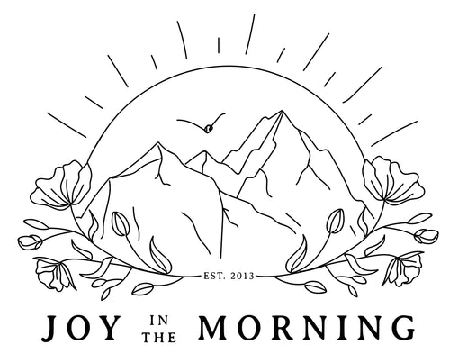 Joy in the Morning